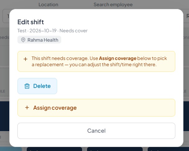 Edit shift window for a shift that needs cover, with Delete, Assign coverage and Cancel buttons